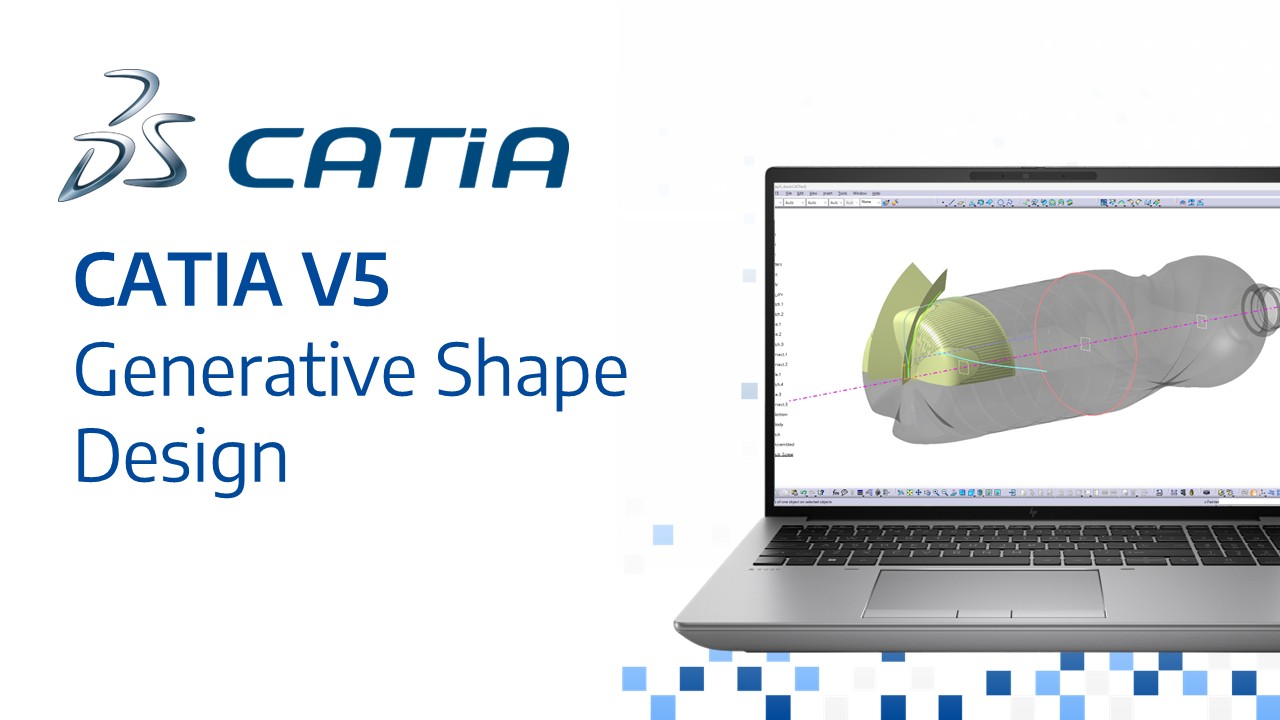 CATIA V5 Generative Shape Design