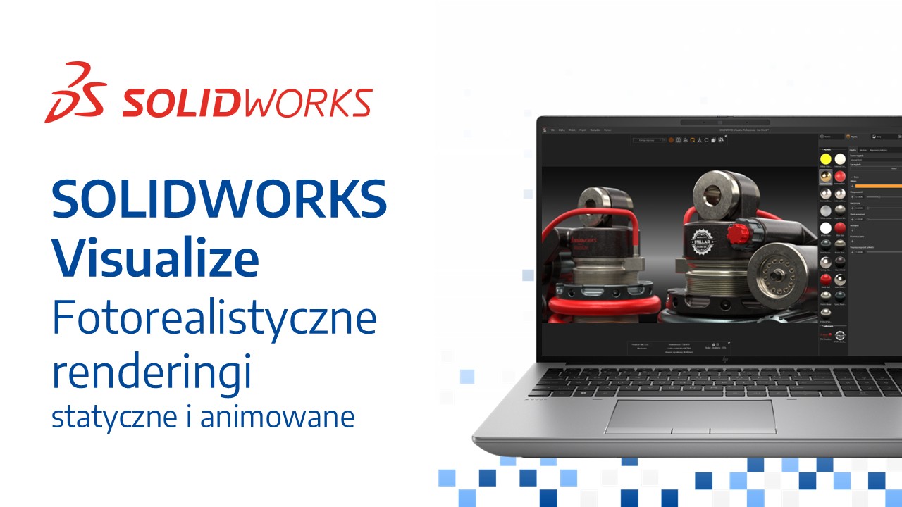SOLIDWORKS Visualize - szkolenie w grupie otwartej