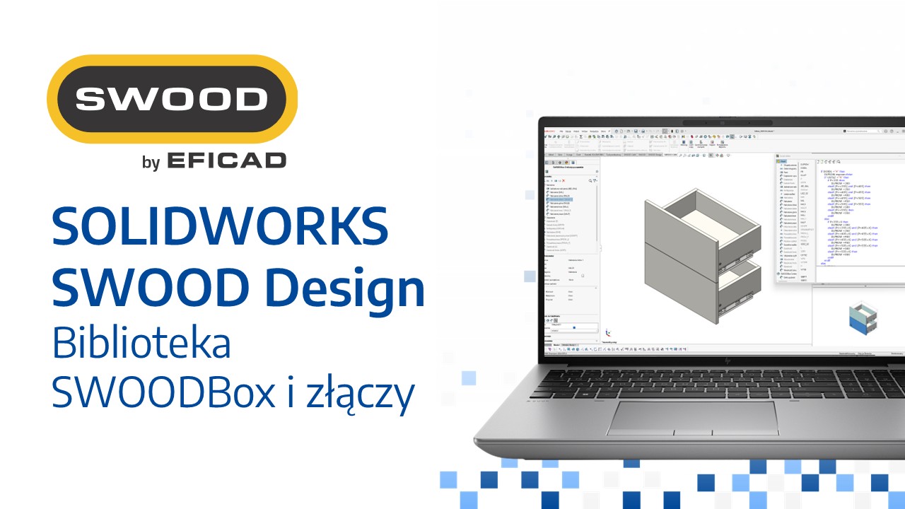 SOLIDWORKS SWOOD - Biblioteka SWOODBox i złączy