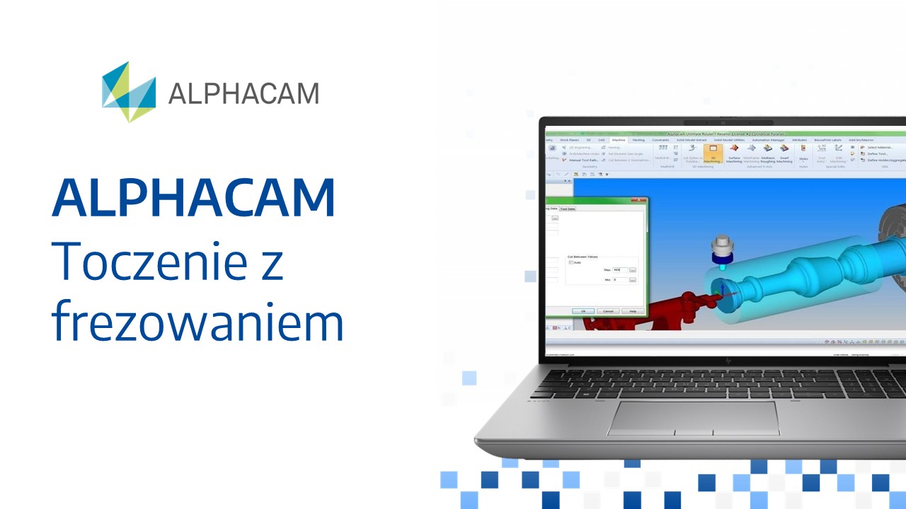 ALPHACAM – Toczenie z frezowaniem